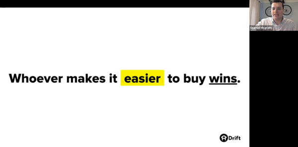 Slide: Whoever makes it easier to buy wins with the picture of the speaker, Seamus Mcgrath